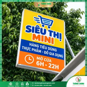 Làm Bảng Vẫy Bạt Quận 4 Siêu Thị Mini Theo Yêu Cầu