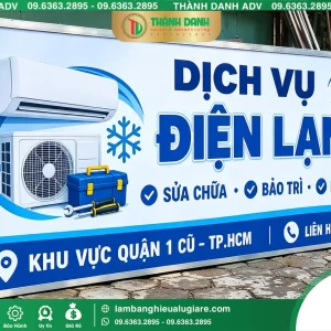 Bảng Bạt Quận 1 Dịch Vụ Điện Lạnh – Mẫu Đẹp, Giá Tốt