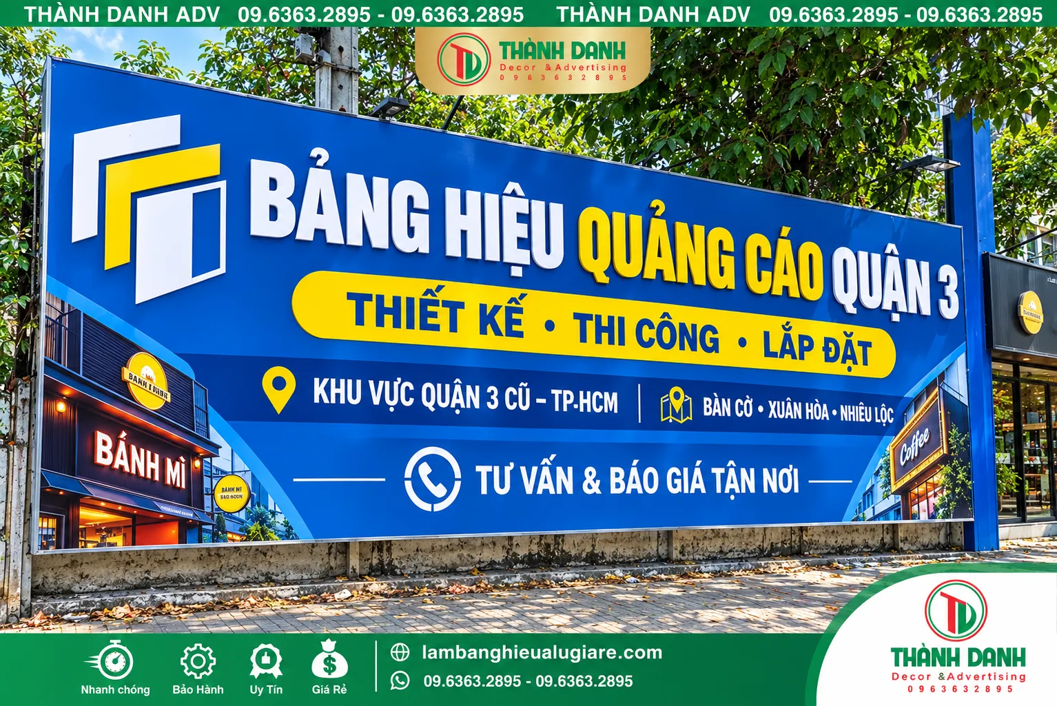 Bảng Bạt Quảng Cáo Quận 3 – Mẫu Đẹp, Giá Tốt, Thi Công Tận Nơi