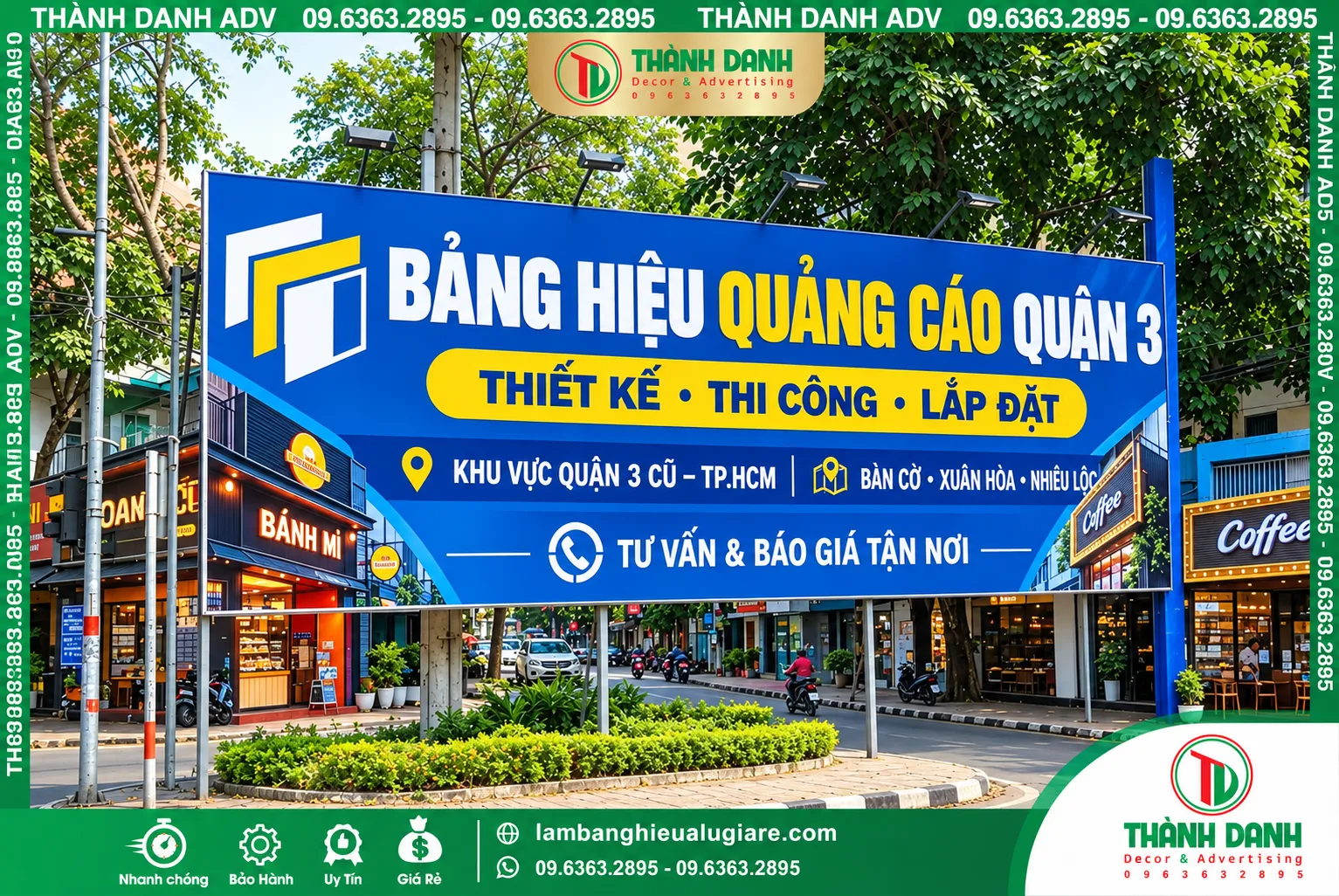 Bảng Bạt Quảng Cáo Quận 3 – Mẫu Đẹp, Giá Tốt, Thi Công Tận Nơi