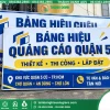 Bảng Bạt Quận 5 Quảng Cáo – Mẫu Đẹp, Giá Tốt
