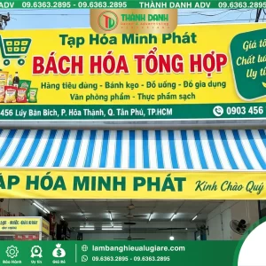 Bảng Bạt Quận Tân Phú Cho Bách Hóa – Mẫu Đẹp, Bền Đẹp