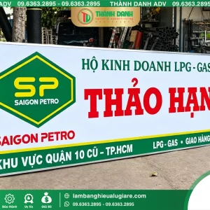 Bảng Bạt Quận 10 Gas Thảo Hạnh – Mẫu Đẹp, Giá Tốt