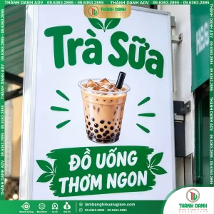 Bảng Vẫy Bạt Hóc Môn Quán Trà Sữa – Mẫu Đẹp, Giá Tốt
